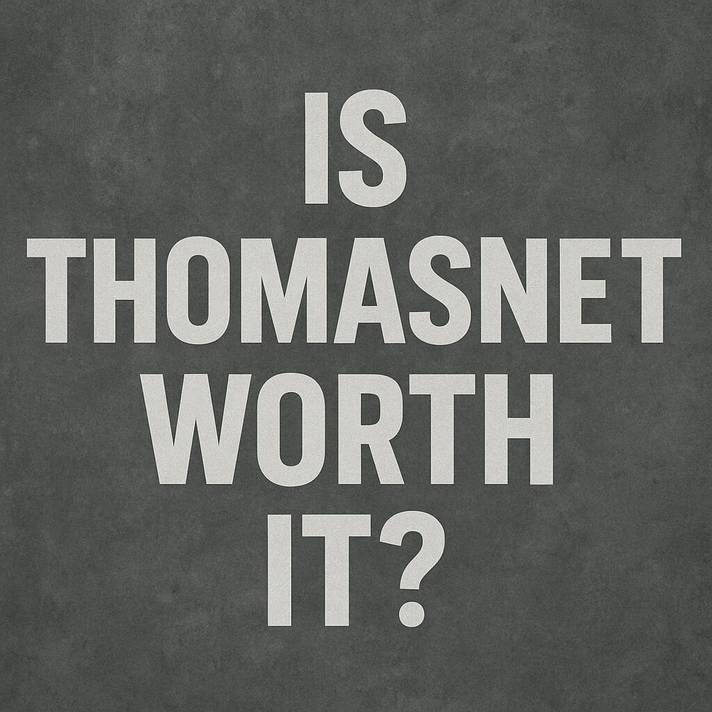 Is Thomasnet Worth It? 